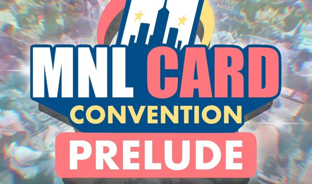 MNL Card Convention Prelude
